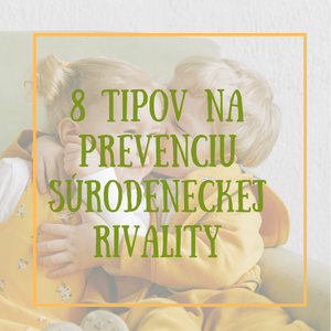 8 tipov na prevenciu súrodeneckej rivality