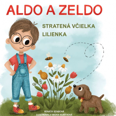 Knižka Aldo a Zeldo - Stratená včielka Lilienka